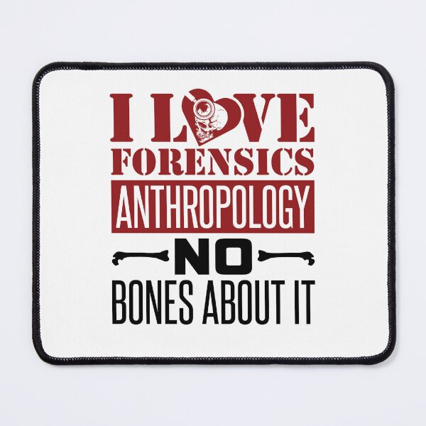 Item preview, I Love Forensics Anthropology No Bones About It designed and sold by jaygo.