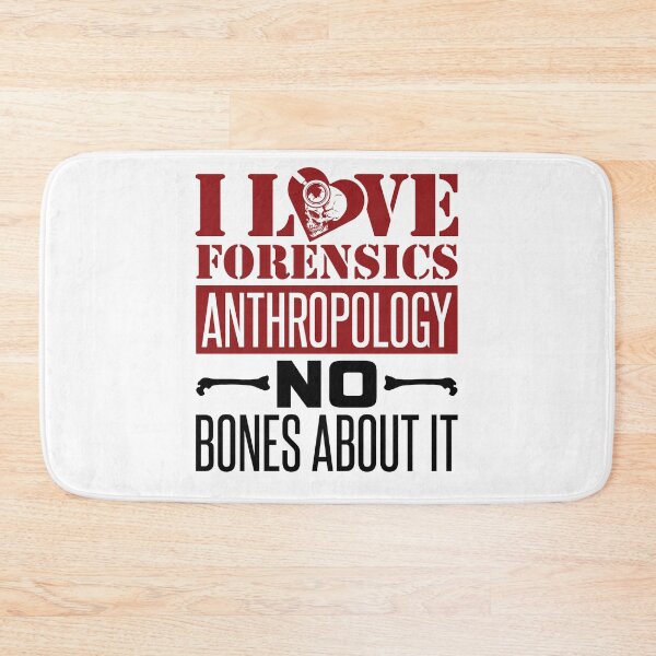 Item preview, I Love Forensics Anthropology No Bones About It designed and sold by jaygo.