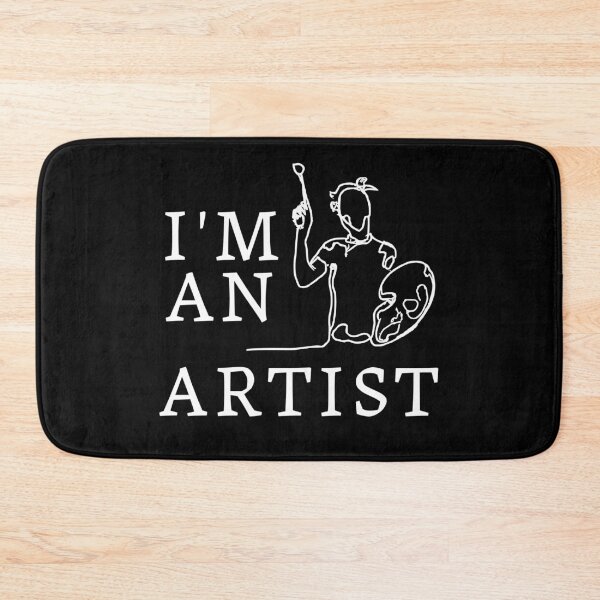 Item preview, I am an Artist designed and sold by JoeStylistic.