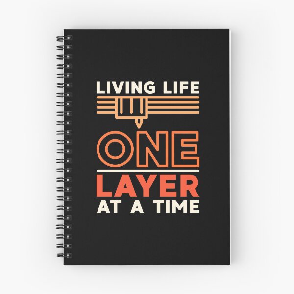 Item preview, Living Life One Layer At A Time Funny Modern Design with 3d Printer Extruder! designed and sold by venomousvector.