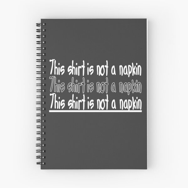 Item preview, This shirt is not a napkin designed and sold by Colorfulman.