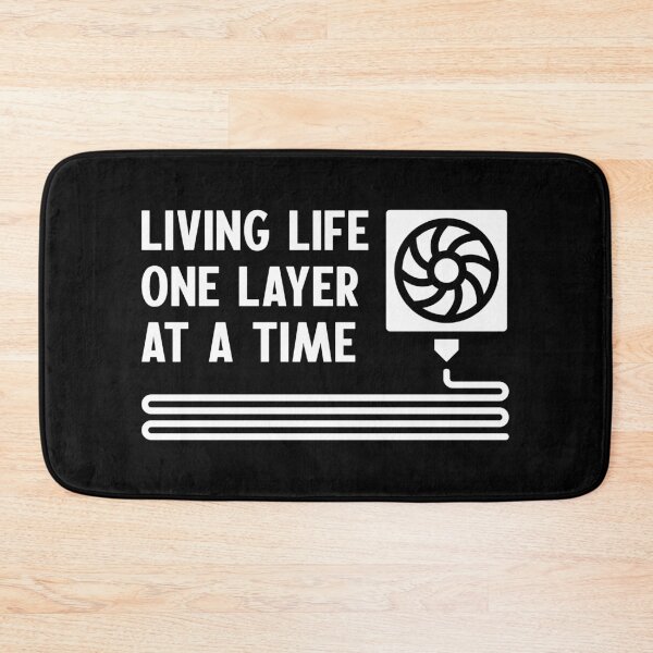 Item preview, Living Life One Layer At A Time - 3D printer Nozzle and Extruder funny minimal design designed and sold by venomousvector.