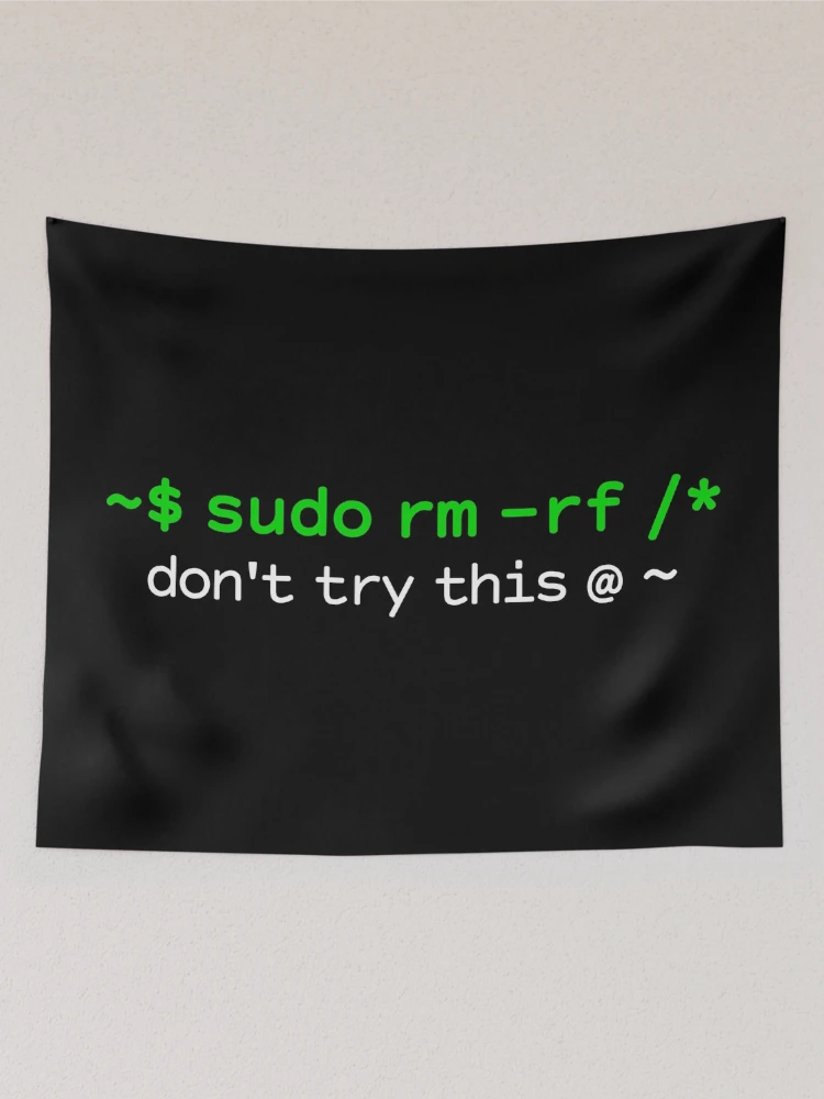 Thumbnail 2 of 3, Tapestry, Sudo Rm Rf Funny Unix Linux Command Code designed and sold by fomodesigns.