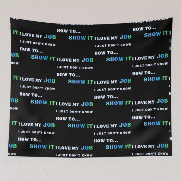 Item preview, Love my job. Funny witty text about work, Funny Classic T-shirt designed and sold by MAGness.