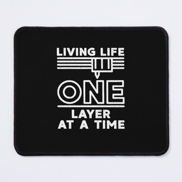 Item preview, Living Life One Layer At A Time- 3d Printing layer by layer Distressed Design  designed and sold by venomousvector.