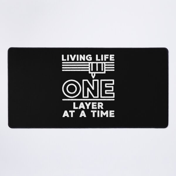 Item preview, Living Life One Layer At A Time- 3d Printing layer by layer Distressed Design  designed and sold by venomousvector.