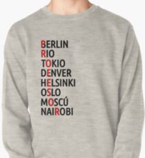 La Casa de Papel Names of Cities Pullover