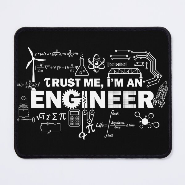 Item preview, Trust Me I'm An Engineer designed and sold by lolotees.