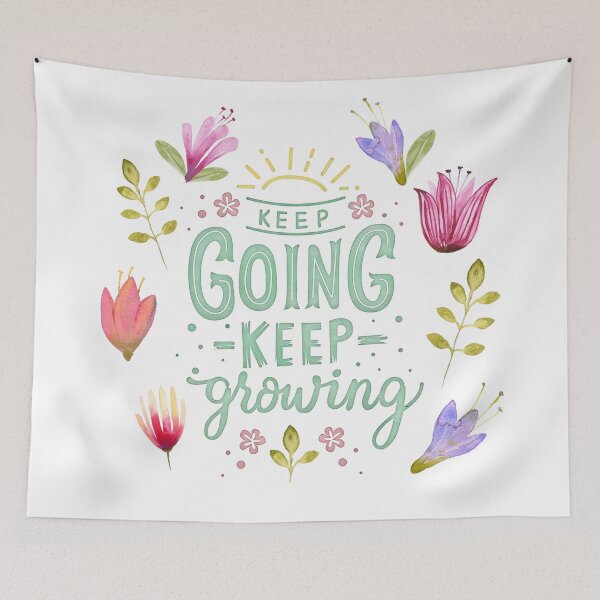 Item preview, Keep Going Keep Growing designed and sold by BunnyThePainter.