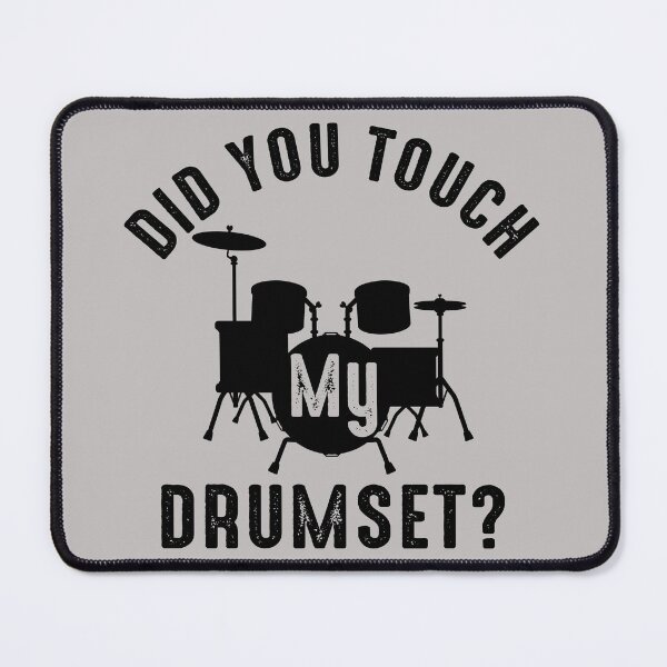 Item preview, Bro Did You Touch My Drumset? designed and sold by Alema Art.