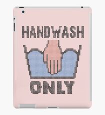 Handwash Only (pink) iPad Case/Skin