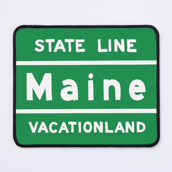 Item preview, Welcome to Maine State Line Sign Vacationland designed and sold by Nickwilljack.