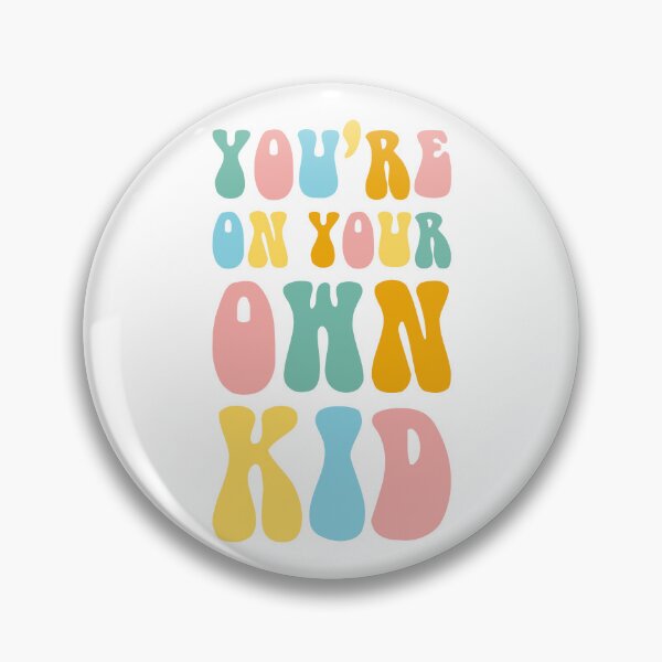 Item preview, Taylor Swift - You're Own Your Own Kid - Eras Tour designed and sold by creationbycaity.