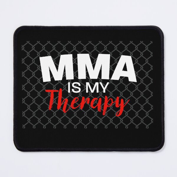 Item preview, MMA Is My Therapy designed and sold by youneszahrane.
