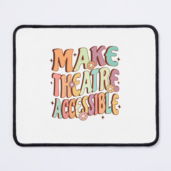 Item preview, Make Theatre Accessible Retro Groovy Design designed and sold by HalloweenGift.
