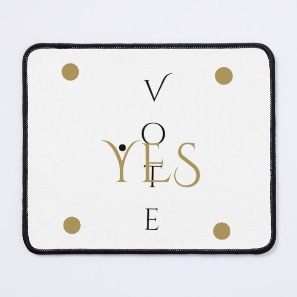 Item preview, Design VOTE YES designed and sold by reves2021.