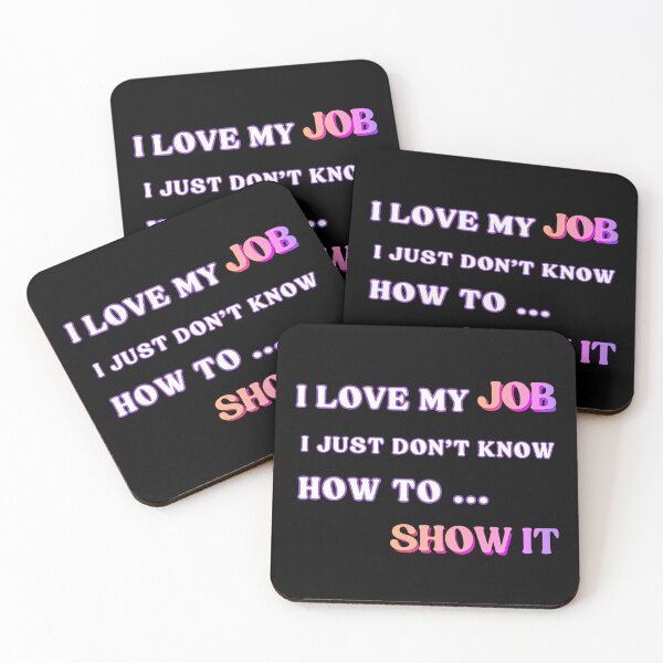 Item preview, Love my job, I Love Job Essential T-shirt, Funny Job Text designed and sold by MAGness.