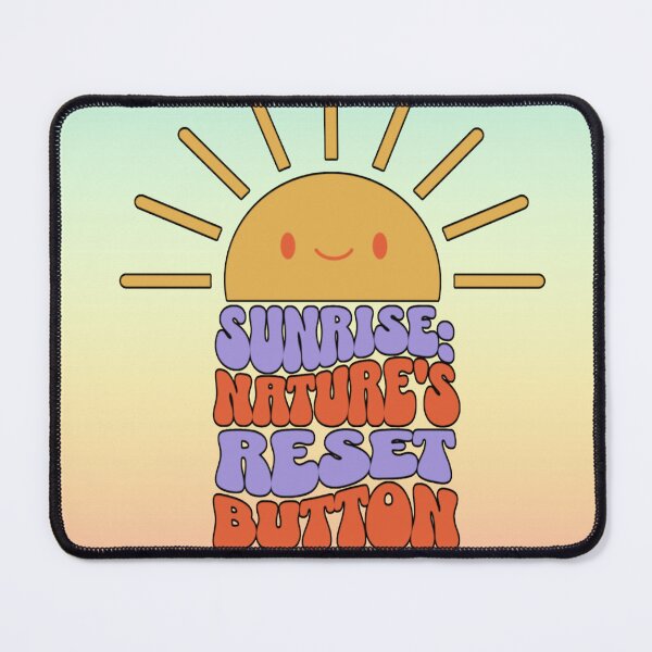 Item preview, Sunrise: Nature's Reset Button designed and sold by gleefulme.