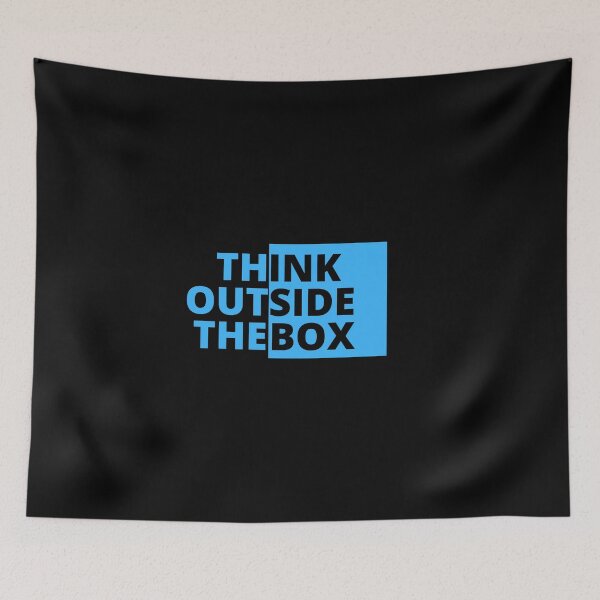 Item preview, Think Outside the Box designed and sold by Niks-Shop.