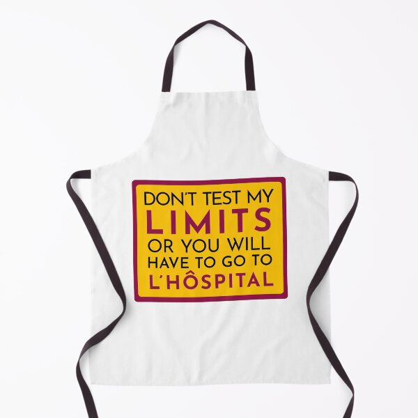 Item preview, Don't test my limits or you will have to go to L'hospital designed and sold by Preety Padhiyar.