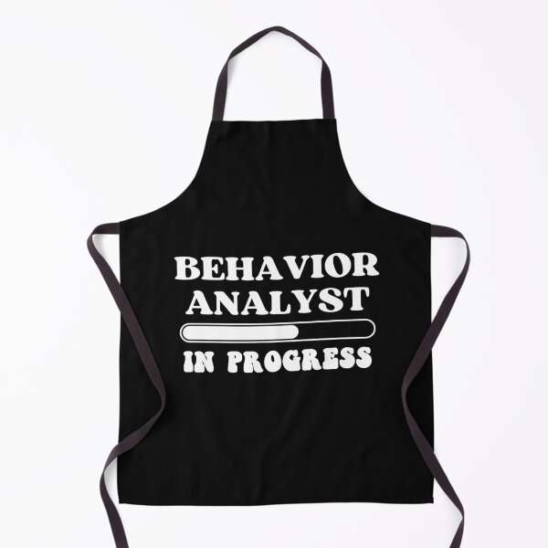Item preview, Behavior Analyst In Progress designed and sold by HappyDelights.