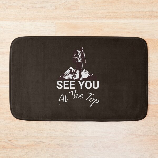 Item preview, See you at the top - exploretheworld - tourist atraction - aroundtheworld - Die Wanderlust – outdoorlife – exploremore – Sundown adventure – in to the wild designed and sold by JansenGS.