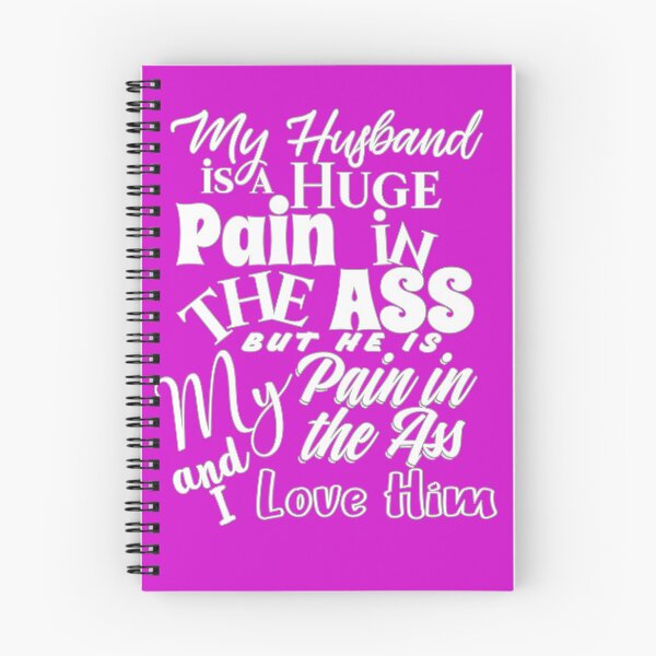 Item preview, Husband is a Pain in the Ass designed and sold by nifner.