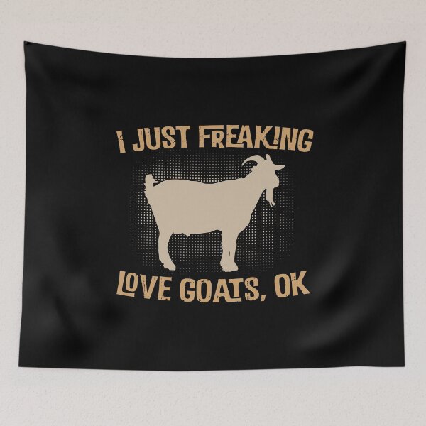 Item preview, I Just Freaking Love Goats Ok  designed and sold by BUBLTEES.
