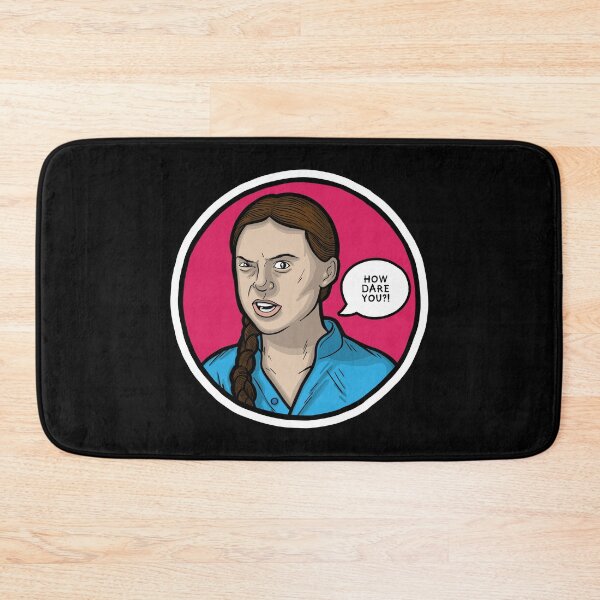 Item preview, How Dare You?! designed and sold by BaddestShirt.