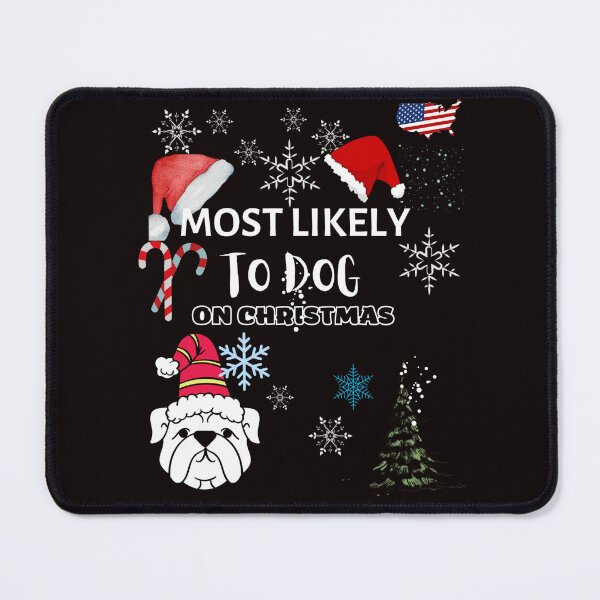 Item preview, most likely to dog on christmas designed and sold by Studio-wzory.