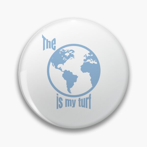 Item preview, The Earth is my Turf Blue designed and sold by MacTampa.