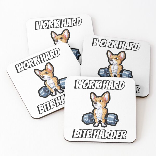 Item preview, “Work hard, Bite Harder” - A Chihuahua Probably designed and sold by Becks1029.