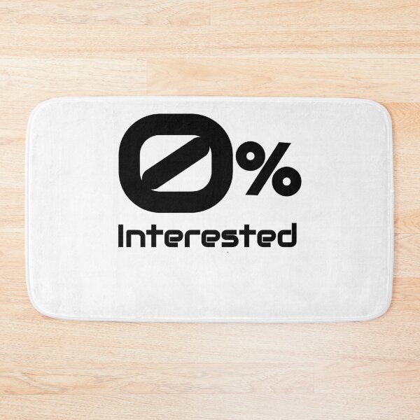 Item preview, Zero percent Interested  designed and sold by Mr7Williams.