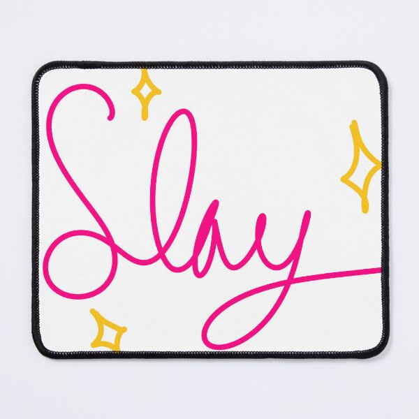 Item preview, Slay decal designed and sold by Reagan Marsee.