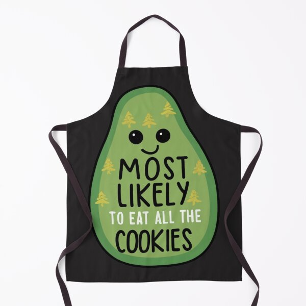 Item preview, Most Likely To Eat All The Cookies designed and sold by Studio-DesignWw.