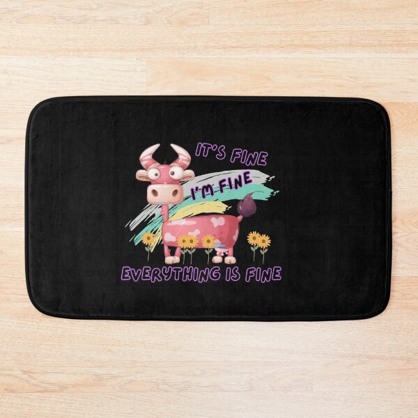 Item preview, It's Fine, I'm Fine, Everything is Fine designed and sold by Whytewold Farm Stuff.
