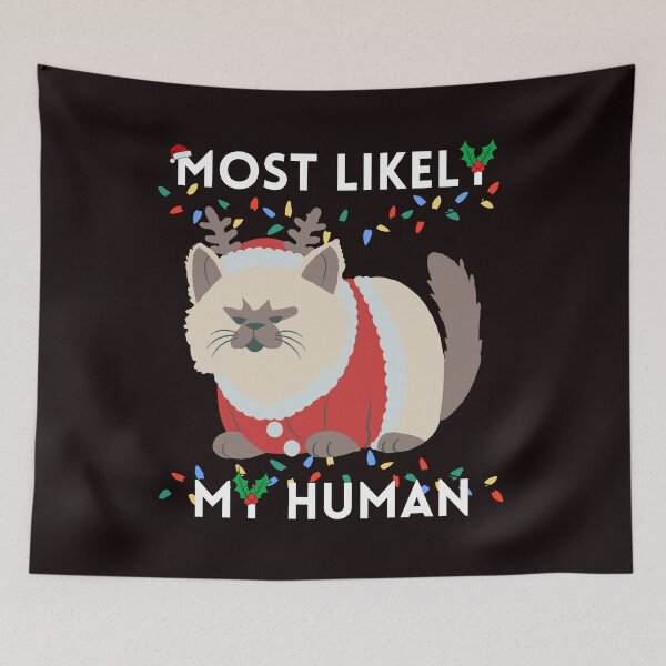 Item preview, Most Likely My Human designed and sold by AMONGIFTS.