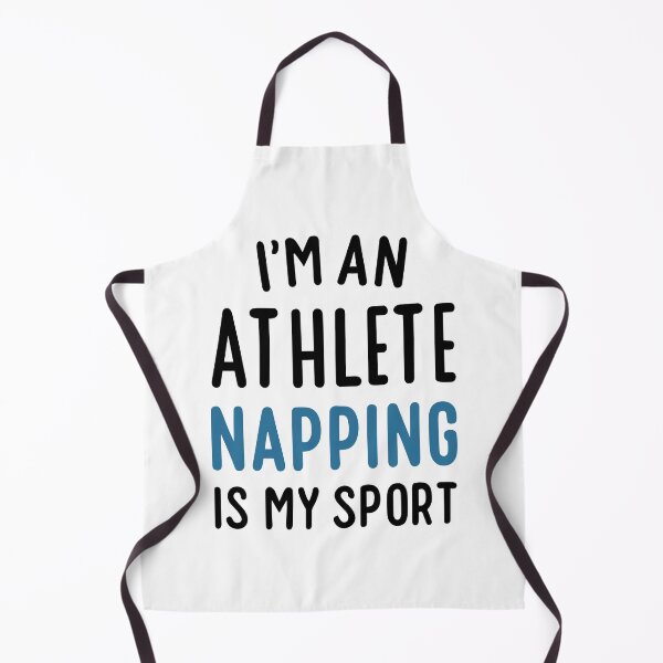 Item preview, I'm an Athlete, Napping is My Sport - Funny Sports and Laziness (Dark Text) designed and sold by Spiprinto.