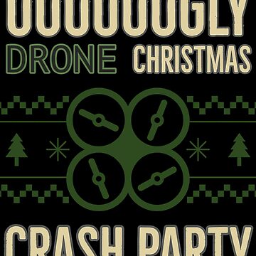 Artwork thumbnail, Ugly Drone Christmas, Crash Party by Teesamust