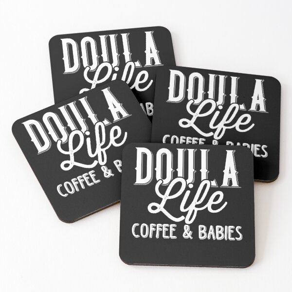 Item preview, Doula Life Coffee And Babies, Postpartum Doula, CNM Student, Birth Doula, Women's Health Professional designed and sold by behindthefacts.