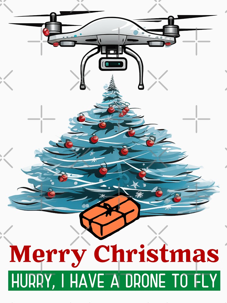 Thumbnail 7 of 7, Classic T-Shirt, Merry Christmas: Hurry, I Have a Drone To Fly designed and sold by Teesamust.