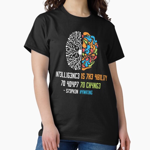 Item preview, Intelligence Is The Ability To Adapt To Change Science T Shirt Gift Women Men  designed and sold by Anna0908.