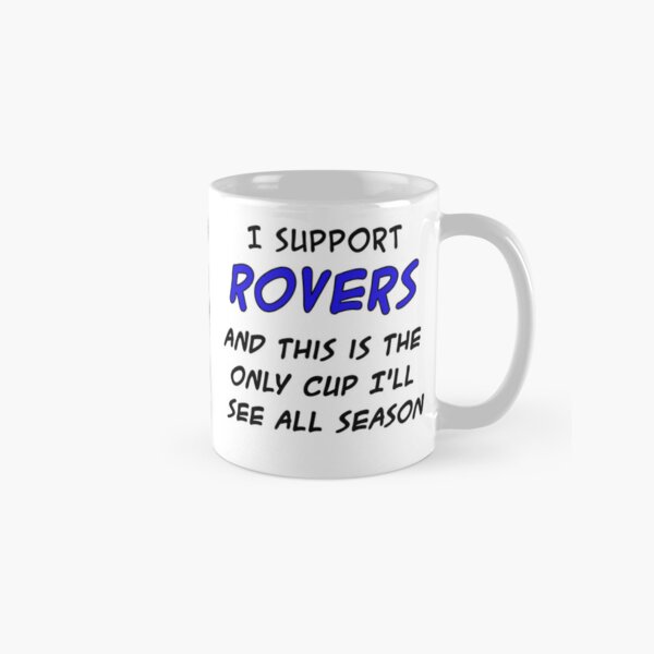 Aperçu de l'œuvre Je soutiens ROVERS bleu créée et vendue par JoeSoapUK.