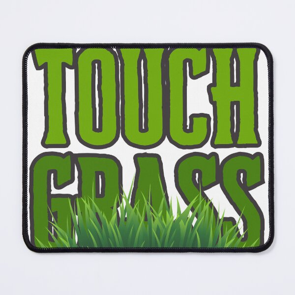 Item preview, bold green touch grass designed and sold by Madie Grace.