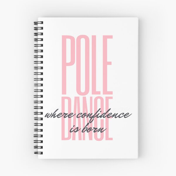 Item preview, Pole Dance where confidence is is born designed and sold by Neontuna.