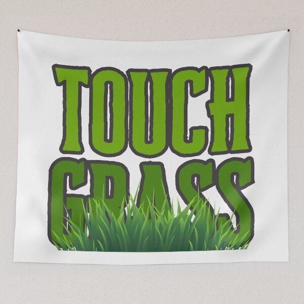Item preview, bold green touch grass designed and sold by Madie Grace.