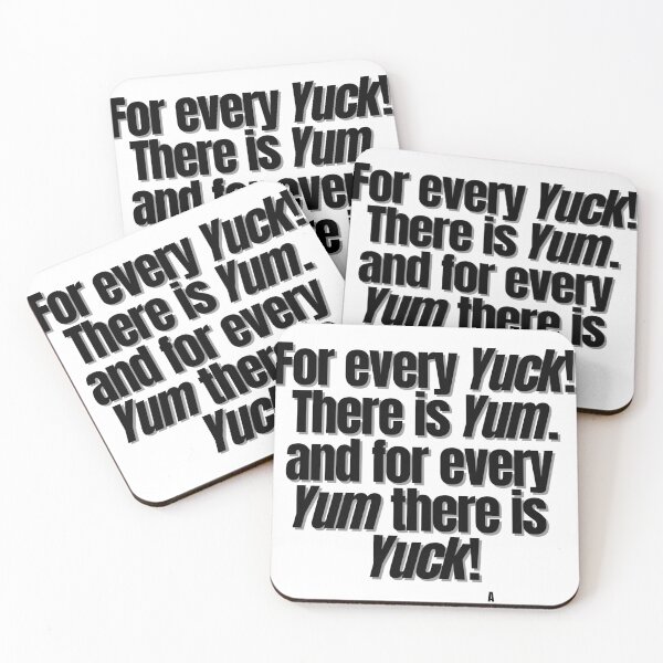 Item preview, For every yuck there is yum and for every yum there is yuck! designed and sold by Finds.