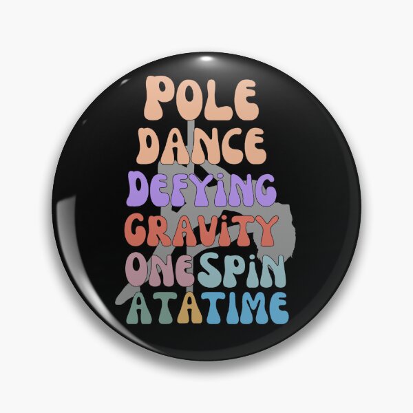 Item preview, Pole Dance: Defying gravity one spin at a time designed and sold by Neontuna.