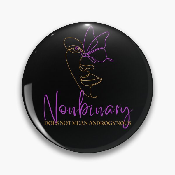 Item preview, Nonbinary Does Not Mean Androgynous designed and sold by Jess Reed.