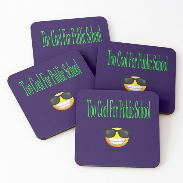 Item preview, Too Cool For Public School designed and sold by MarigoldandLily.